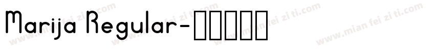 Marija Regular字体转换